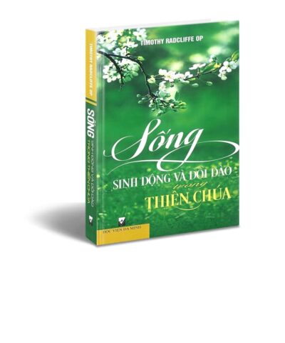 Sống sinh động và dồi dào trong Thiên Chúa